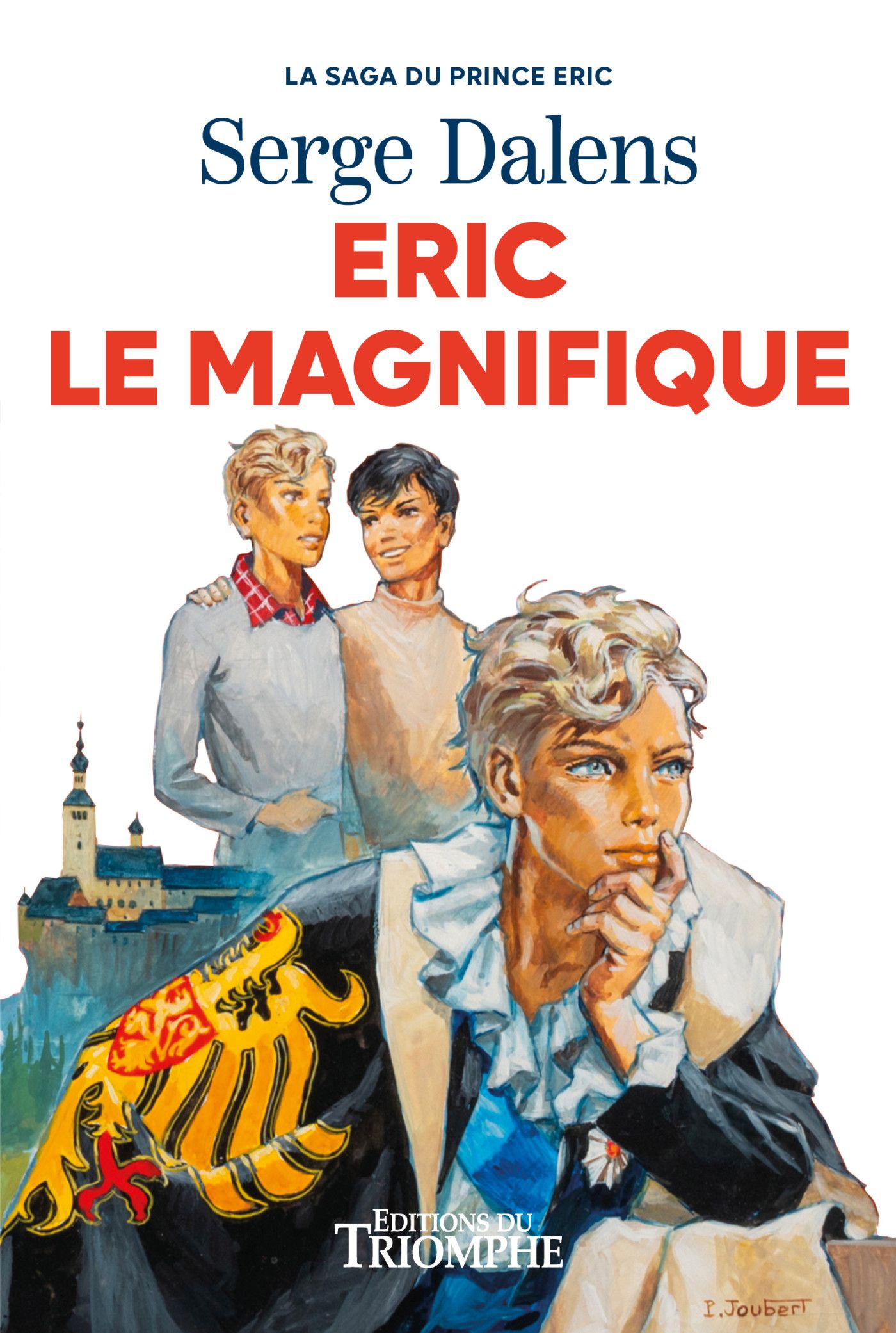 Eric le magnifique (Signe de piste Triomphe)