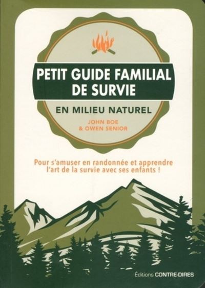 Petit guide familial de survie