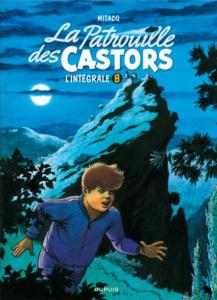 La Patrouille des castors - L'intégrale T8