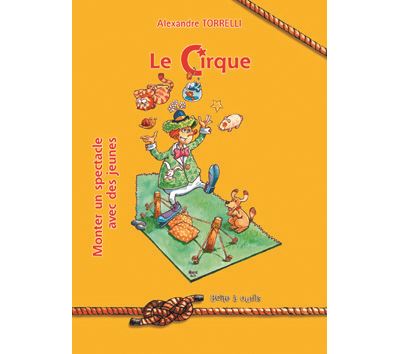 Le Cirque - Boîte à outils