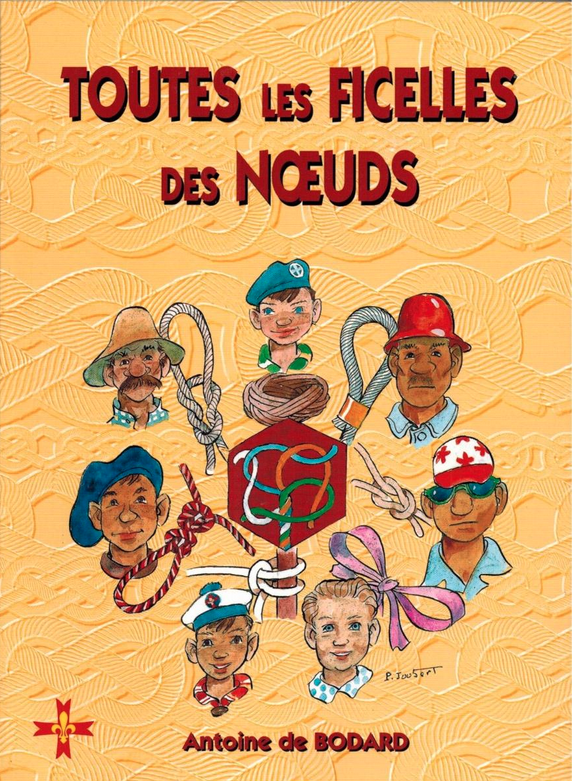Toutes les ficelles des Noeuds
